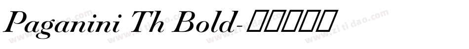 Paganini Th Bold字体转换